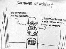 Catastrophe ou accident ?