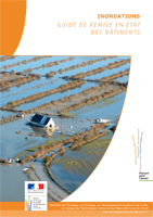 Le guide a pour objectif d’informer les sinistrés sur les mesures de sécurité à prendre à la suite d’une inondation...